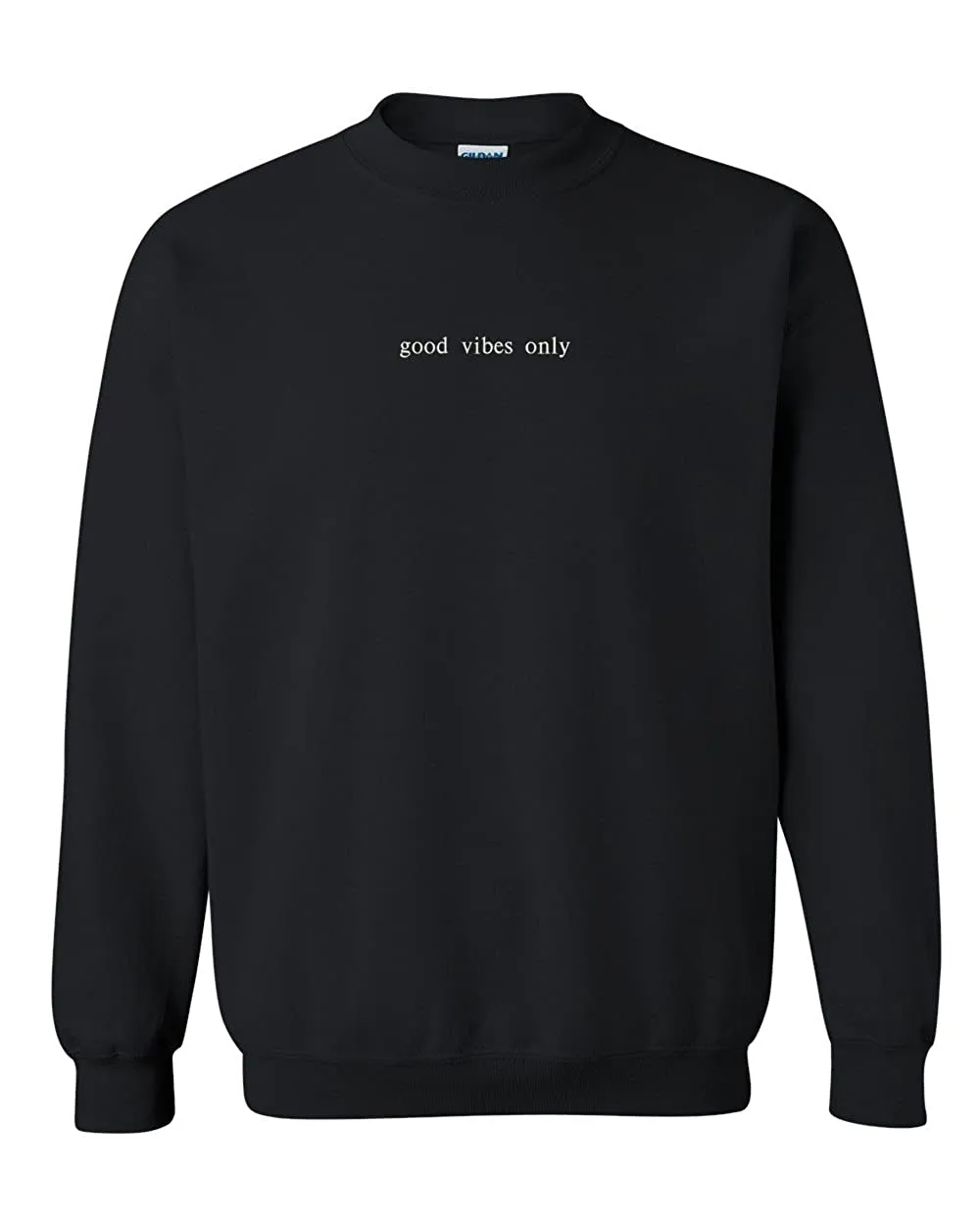 Trendy Apparel Shop Good Vibes Only Embroidered Crewneck Sweatshirt